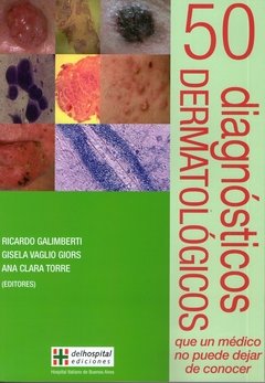 50 diagnósticos dermatológicos que un médico no puede dejar de conocer