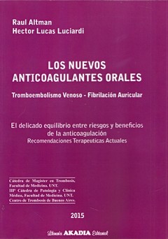 LOS NUEVOS ANTICOAGULANTES ORALES