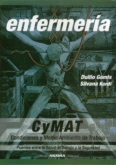 CYMAT - CONDICIONES Y MEDIO AMBIENTE DE TRABAJO EN ENFERMERÍA