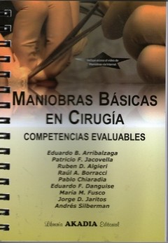 MANIOBRAS BÁSICAS EN CIRUGÍA. COMPETENCIAS EVALUABLES