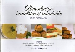 ALIMENTACIÓN BARIÁTRICA & SALUDABLE - ATLAS FOTOGRÁFICO