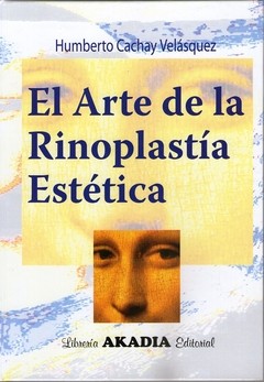 EL ARTE DE LA RINOPLASTIA ESTETICA