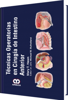 Técnicas Operatorias en Cirugía de Intestino Anterior - Hawn - 978-958-8950-82-2