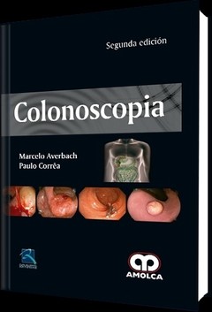 Colonoscopia 2° Ed. - Averbach - ISBN: 978-958-8950-13-6