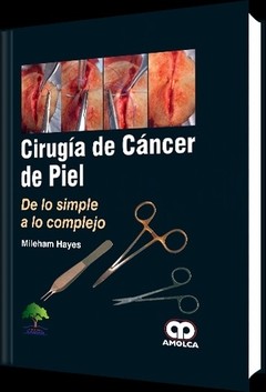 Cirugía de Cáncer de Piel