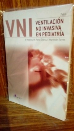 Ventilación no Invasiva en Pediatría 3° Ed. - Medina Villanueva - ISBN: 978-84-16270-30-9