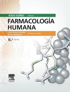 FARMACOLOGIA HUMANA 6° Ed. - Florez - Isbn: 9788445823163