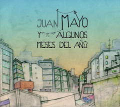 Juan Mayo y Algunos meses del año