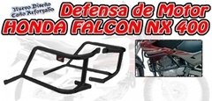 DEFENSA DE MOTOR HONDA NX 400 FALCON us$100