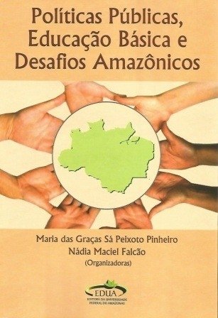 Políticas Públicas, Educação Básica e Desafios Amazônicos (ESGOTADO)