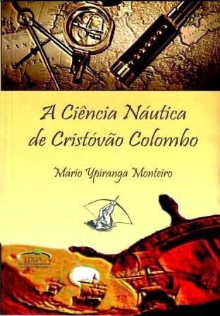 A Ciência Náutica de Cristóvão Colombo