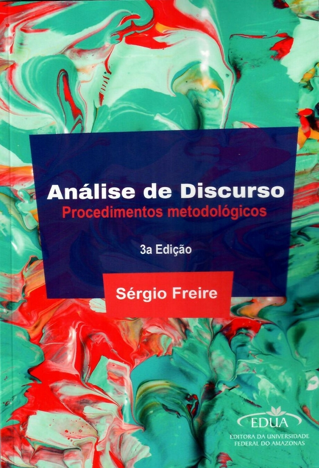 Análise de Discurso: Procedimentos Metodológicos 3a Edição