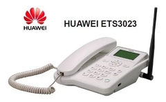 LOTE CELULAR RURAL GSM FIXO MESA HUAWEI ETS3023 - 1.466 UNIDADES