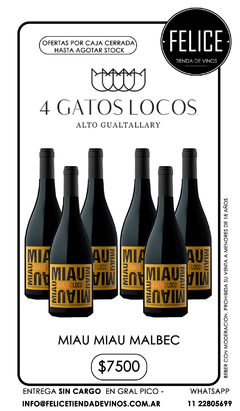 4 GATOS LOCOS MIAU MIAU MALBEC