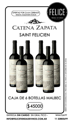 Saint Felicien malbec Bodega Catena Zapata