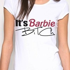 Playera Camiseta Barbie Bitch / Es Barbie Per*a