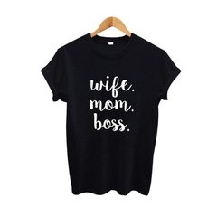 Playera Wife , Mom , Boss Moda