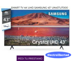 Smart TV 4K UHD Samsung 43" UN43TU7000 Electrolibertad en internet