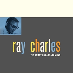 RAY CHARLES - ATLANTIC YEARS: IN MONO (7 LP)