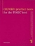 OXFORD PRACTICE TESTS FOR THE TOEIC TEST WITH KEY