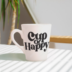 Taza Cónica - CUP OF HAPPY