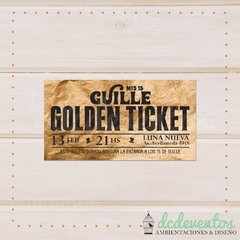 50 Invitaciones ticket dorado - DCD Eventos® - Casamientos y fiestas temáticas