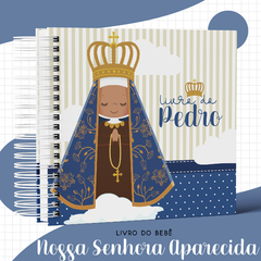 Livro do Bebê Menino - Nossa Senhora Aparecida