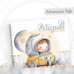 Livro do Bebê - Astronauta Fofo