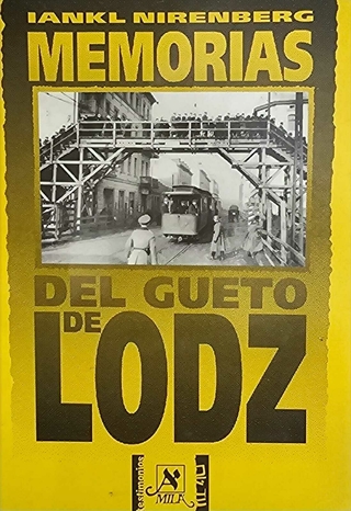 Memorias del Gueto de Lodz