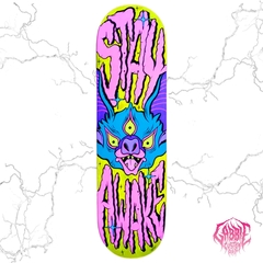 Tabla de Skate Stay Awake