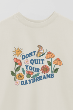 REMERA BASICA DON'T QUIT YOUR DAYDREAM