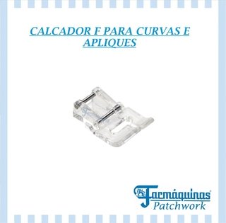 Calcador para curvas e apliques - JANOME