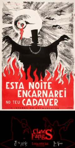 Cartaz "Esta Noite Encarnarei no Teu Cadáver"