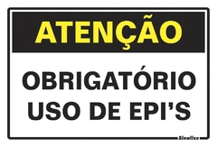 PLACA OBRIGATORIO USO DE EPIS (POLIESTILENO) 20 X 30 REF.: 250BT - SINALIZE