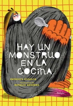 Libro ¨Hay un monstruo en la cacina¨