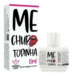 Me Chupa Todinha - Gel Lubrificante Hot Beijavel + Tatuagem