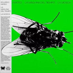 Vinilo Eduardo Mateo "La maquina del tiempo - La Mosca" - comprar online