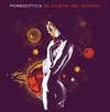 Cd Poseidotica "El dilema del origen" - comprar online