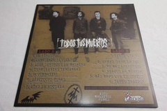 Vinilo color Todos Tus Muertos "Versiones inéditas del primer álbum" en internet