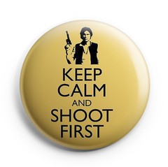 Boton Keep Calm and Shoot First