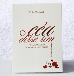 Livro - O Céu Disse Sim