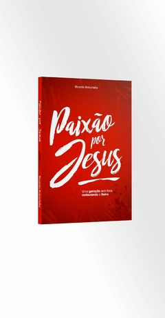 Livro - Paixão Por Jesus