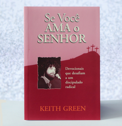 Livro - Se Você Ama o Senhor - comprar online