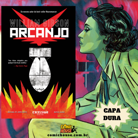 Arcanjo, de William Gibson , Michael St. John Smith - comprar online