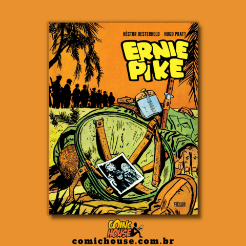 Ernie Pike, de Héctor Oesterheld e Hugo Pratt