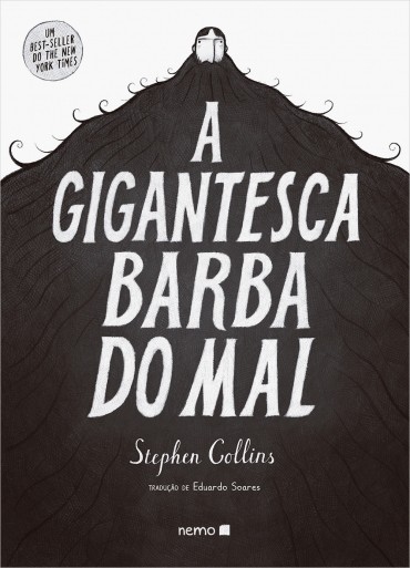 A Gigantesca Barba do Mal, de Stephen Collins