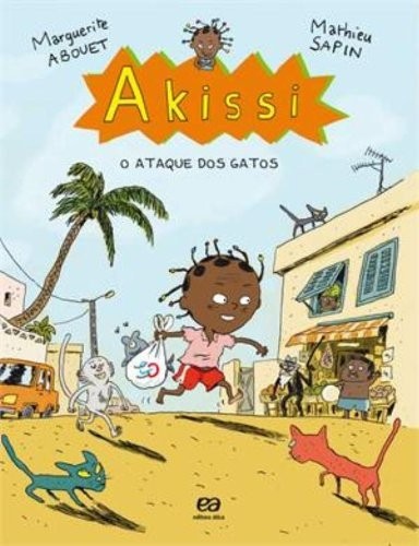 Akissi - O Ataque dos Gatos, de Marguerite Abouet