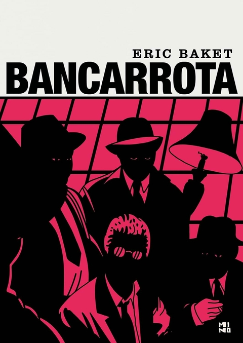 Bancarrota, de Eric Baket