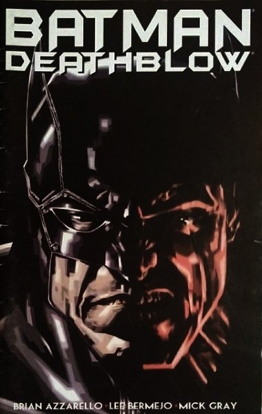 Batman Deathblow nº 3, de Brain Azzarello e Lee Bermejo