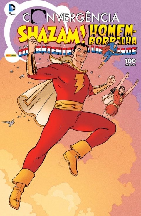 Convergência: Shazam, Homem-Borracha & os Combatentes da Liberdade